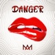 Danger Single