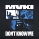 DON T KNOW ME Single