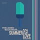 Summer of Love Remixes