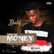 When the Money Comes Freestyle Single