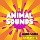 Animal Sounds feat Basebeatz Single