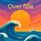 Over Me Single