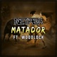 Matador Single