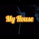 My House Single