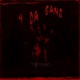 4 Da Gang Single