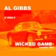 Wicked Game Sunset Mix feat Emily Single