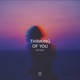 Thinking of You Single
