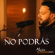 No Podrás Single