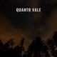 Quanto vale Single feat Shadi Fa Tenore Fi Hola Frankie Krueger Stoma Emsi Single