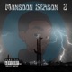 Monsoon Season 2 EP