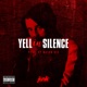 Yell in Silence Single