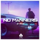 No Manners Single