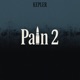 PAIN 2 Single