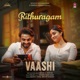 Rithuragam From Vaashi Single