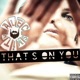 That s on You Single