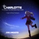 The Wings That Will Never Burn Down Charlotte ED 1 Single