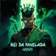 Rei Da Favelada Single