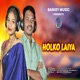 Holko Laiya Single