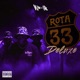 ROTA 33 Deluxe