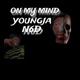 On my mind feat Youngkjn6d Single