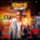 Since we met Single