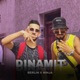 Dinamit feat Ninja Single