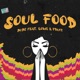 Soul Food feat Fruit Lowe Single