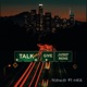 Talk and Give feat Khaja Single