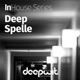 InHouse Series Deep Spelle