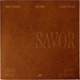 SAVOR An Ode to Desire Single