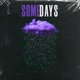 Somedays feat Blaze Bundlez Single