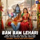 Bam Bam Lehari feat Rajat Singh Dodiyal Single