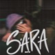 S A R A Single