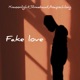 Fake Love Single