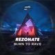 Burn to Rave Single