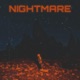 NIGHTMARE Single