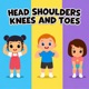 Head Shoulders Knees and Toes Single