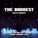 The Baddest feat Will Stetson Tre Watson Hiraga Hyu Kuraiinu Single