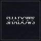 Shadows Single
