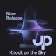 Knock on the Sky Single