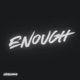 Enough Single