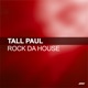 Rock da House Single