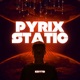 Pyrix Static