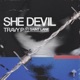 She Devil feat Saint Lane Single