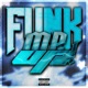 Funk Me Up Single