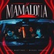 La Mamalona Single