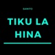 Tiku la Hina Single