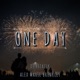 One Day feat Alex Marie Brinkley Single