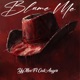 Blame Me Single