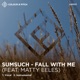 Fall With Me Single